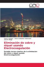 Eliminación de cobre y niquel usando Electrocoagulación