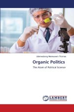 Organic Politics