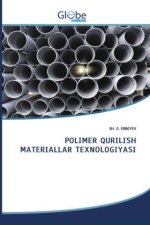 POLIMER QURILISH M TERI LL R TEXNOLOGIY SI