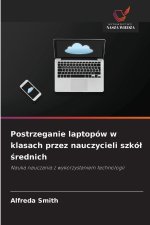 Postrzeganie laptopów w klasach przez nauczycieli szkól srednich