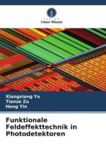 Funktionale Feldeffekttechnik in Photodetektoren