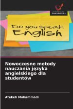 Nowoczesne metody nauczania jezyka angielskiego dla studentów