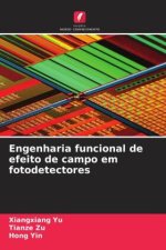 Engenharia funcional de efeito de campo em fotodetectores