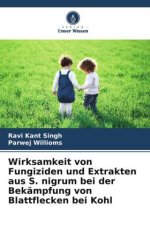 Wirksamkeit von Fungiziden und Extrakten aus S. nigrum bei der Bekämpfung von Blattflecken bei Kohl