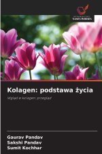 Kolagen: podstawa zycia