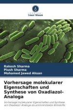 Vorhersage molekularer Eigenschaften und Synthese von Oxadiazol-Analoga