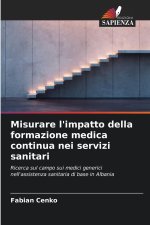 Misurare l'impatto della formazione medica continua nei servizi sanitari