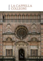 cappella Colleoni e il Luogo Pio della Pietà. Guida