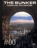 Bunker. Human and tech magazine. Ediz. italiana