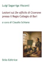 Lezioni sul «De officiis» di Cicerone presso il Regio Collegio di Bari