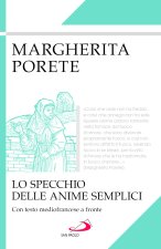 specchio delle anime semplici. Testo mediofrancese a fronte