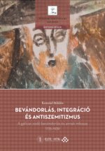 Bevándorlás, integráció és antiszemitizmus