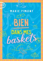 Bien dans mes baskets