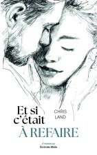 Et si c'était à refaire