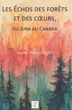 Les Échos des forêts et des cœurs