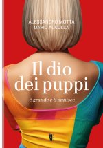 dio dei puppi è grande e ti punisce