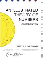 An Illustrated Theory of Numbers – Updated Edition