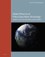 Global Histories of Video Game Music Technology