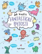 Kawaii Jak kreslit fantastické bytosti