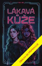 Lákavá kůže