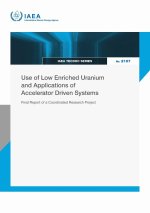 Use of Low Enriched Uranium and Applications of – Final Report of a Coordinated Research Project