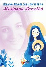 Rosario e novena con la serva di Dio Marianna Boccolini
