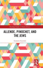 Allende, Pinochet, and the Jews