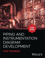 Piping & Instrumentation Diagram Development, Seco nd Edition