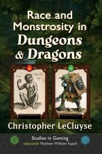 Race and Monstrosity in Dungeons & Dragons