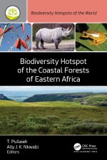 Biodiversity Hotspot of the Coastal Forests of Eastern Africa
