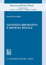 Giustizia riparativa e sistema penale