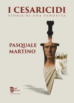 cesaricidi. Storia di una vendetta