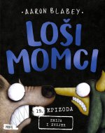 Loši momci - 19