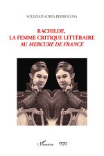 Rachilde, la femme critique littéraire au mercure de France