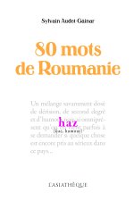 80 mots de Roumanie