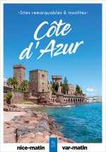 Sites remarquables et insolites de Côte d'Azur