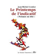 Le Printemps de l’indicatif