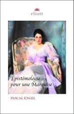 Epistémologie pour une marquise