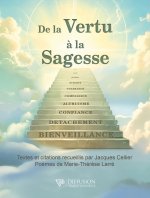 De la Vertu à la Sagesse