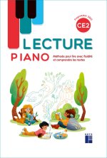 Lecture piano CE2 - Manuel - Méthode pour lire avec fluidité et comprendre les texte