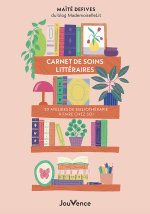 Carnet de soins littéraires