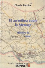 ET AU MILIEU COULE LA MENOGE