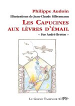 Les Capucines aux lèvres d’émail