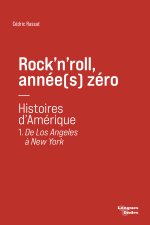 Rock'n'roll, année(s) zéro