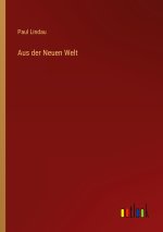 Aus der Neuen Welt