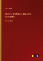 Harmlose Briefe eines deutschen Kleinstädters