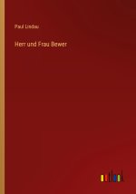 Herr und Frau Bewer