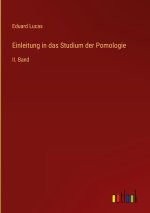 Einleitung in das Studium der Pomologie