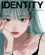 IDENTITY (ARTBOOK VO JAPONAIS, 5ème ed. en 2023)