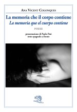 memoria che il corpo contiene-La memoria que el cuerpo contiene